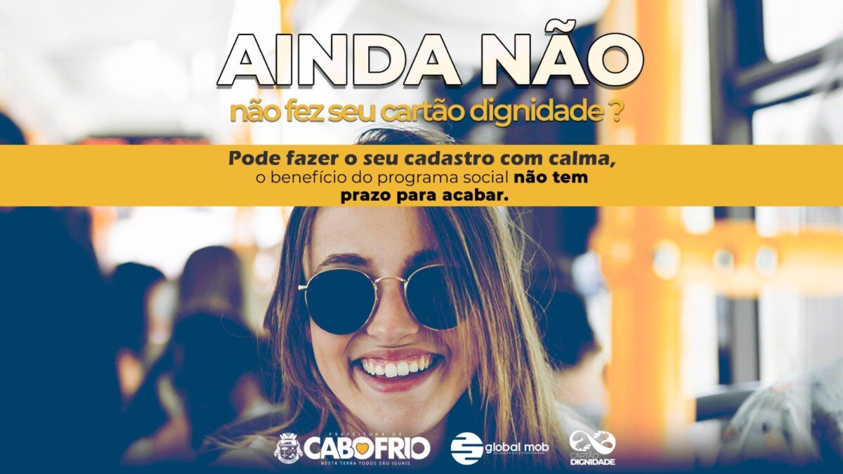 Cadastramento do Cartão Dignidade em Cabo Frio é por tempo