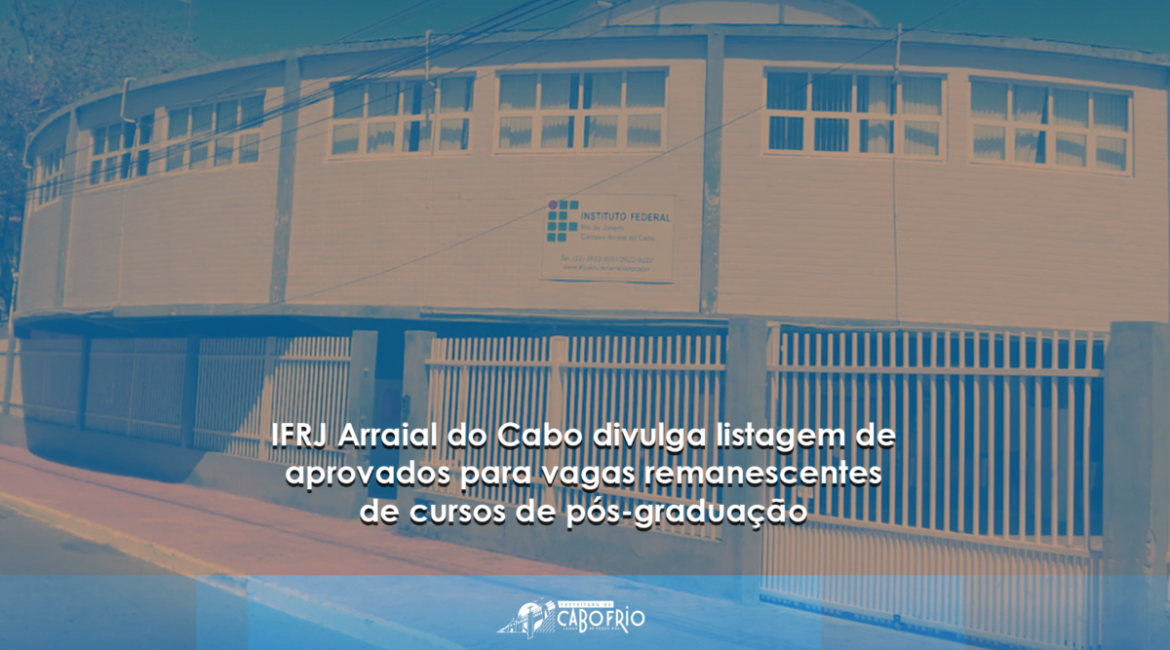 Instituto Federal do Rio de Janeiro - IFRJ - O IFRJ divulga o