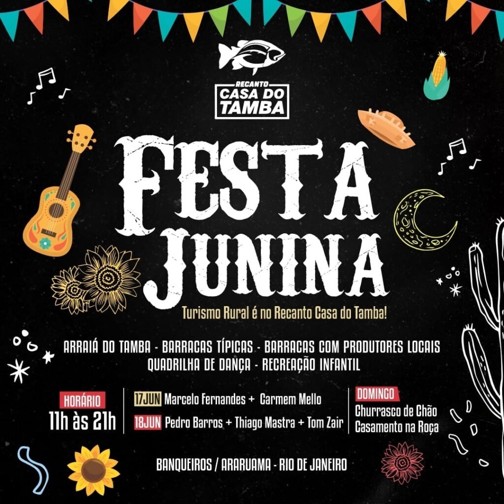 17/06 - SÁBADO TEM MEGA FESTA JUNINA