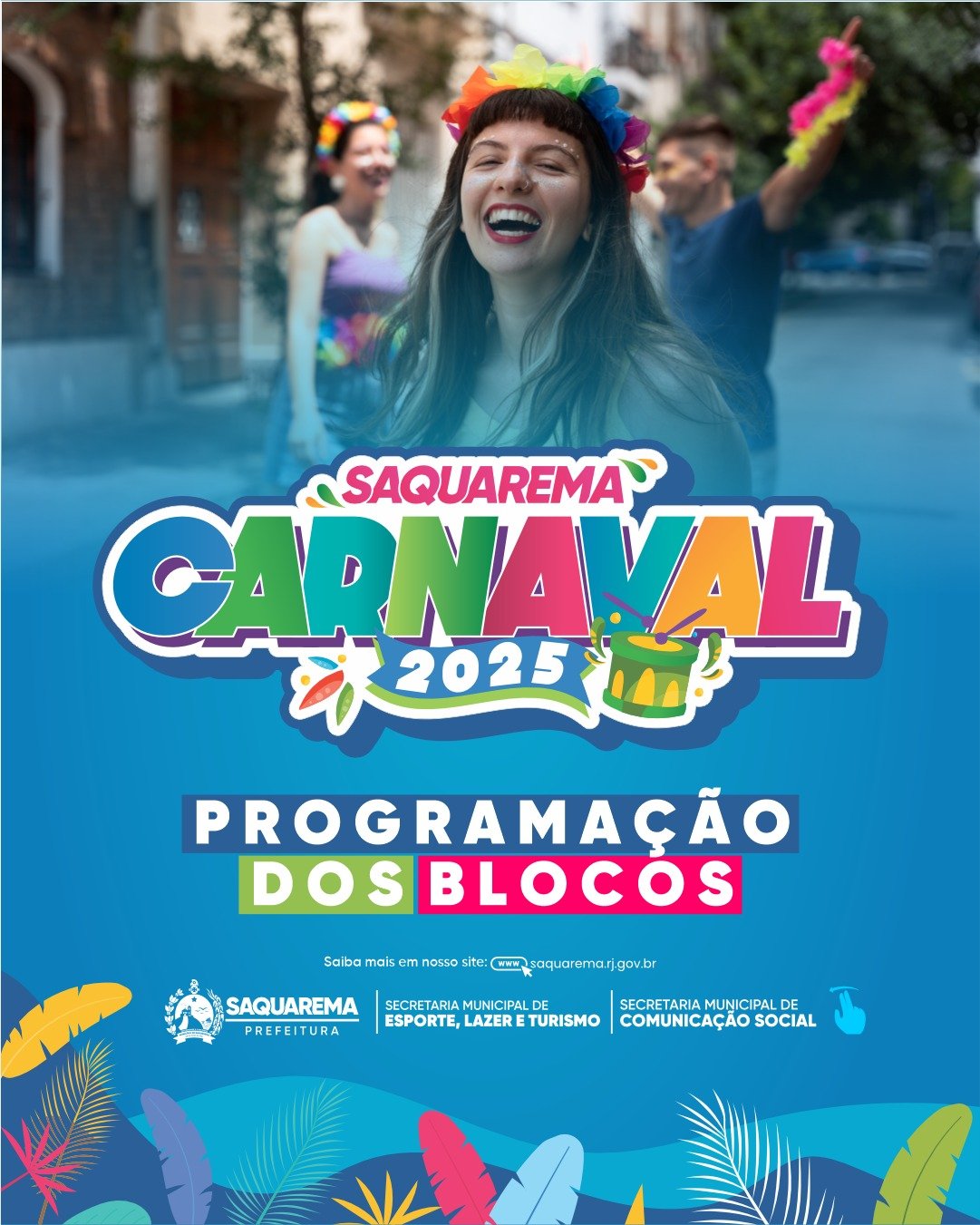 Prefeitura de Saquarema divulga a programação do Carnaval 2025