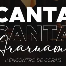 Araruama promove Encontro de Corais “Canta Canta Araruama” nos dias 13 e 14 de junho