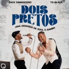 Espetáculo “Dois Pretos – Uma Odisseia de Soul e Samba” em São Pedro da Aldeia