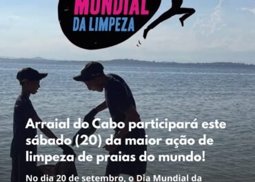 Arraial do Cabo participa do Dia Mundial da Limpeza