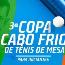 Cabo Frio realiza 3ª Copa de Tênis de Mesa para Iniciantes no Ginásio Poliesportivo João Augusto
