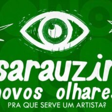 Sarauzin Novos Olhares promove segunda edição com arte, reflexão e solidariedade em Araruama