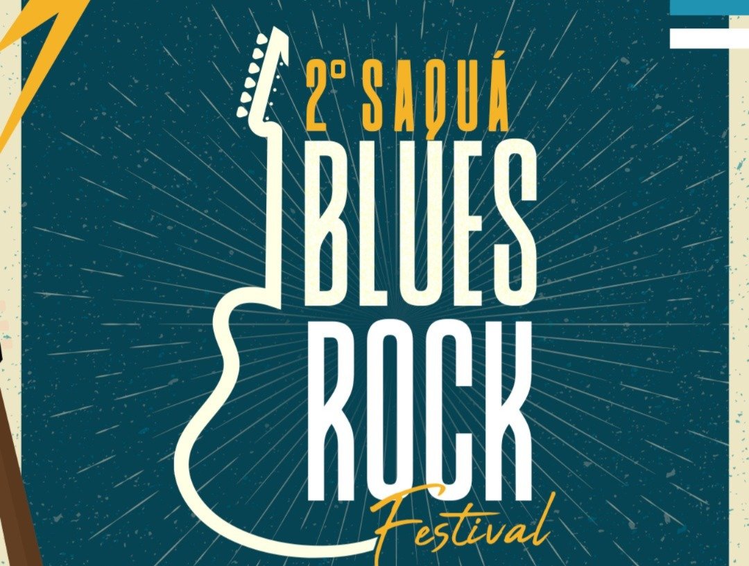2º Saquá Blues Rock Festival acontece no segundo final de semana de agosto, no Centro de Saquarema