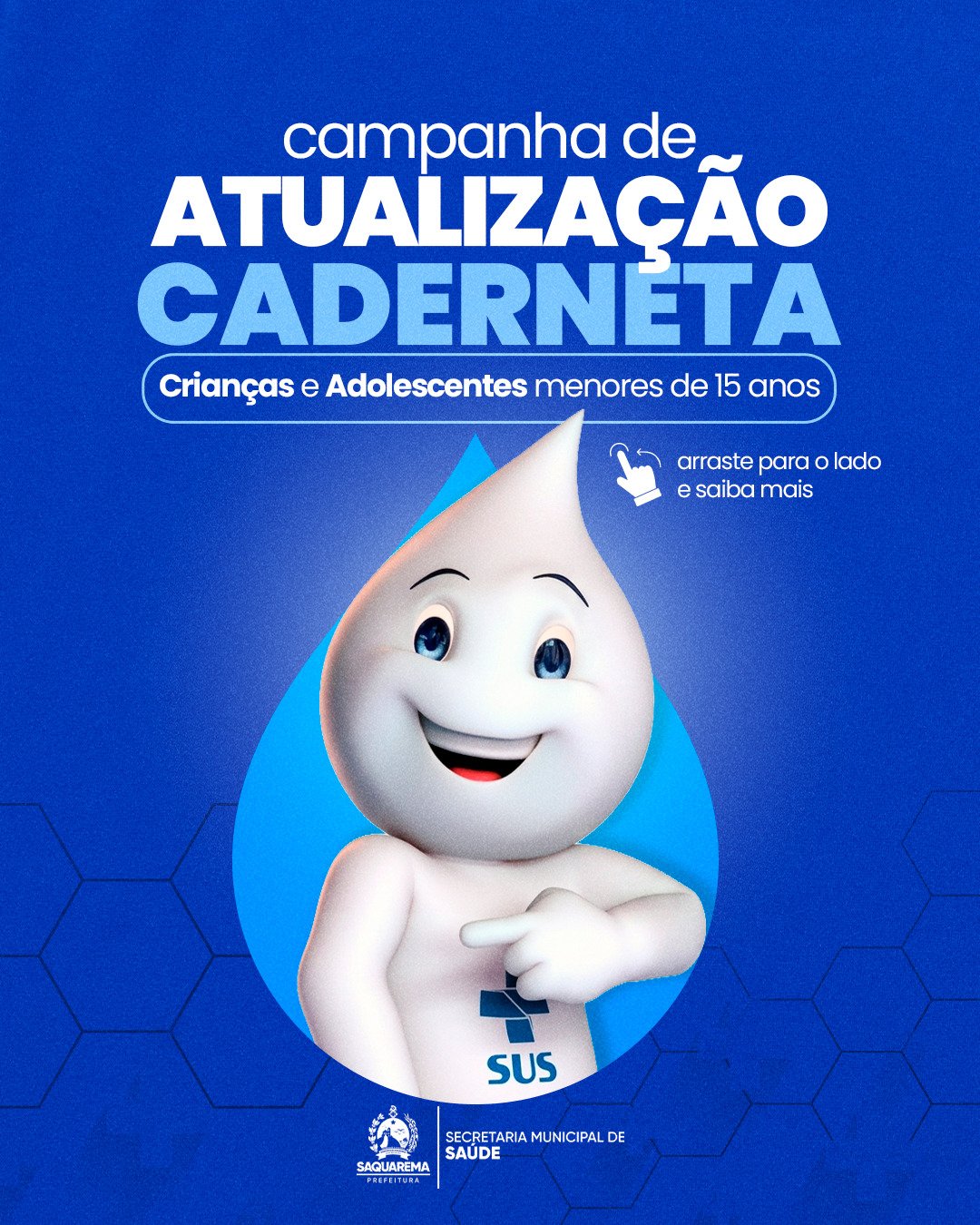 Prefeitura de Saquarema realiza Campanha de Atualização da Caderneta de Vacinação para menores de 15 anos