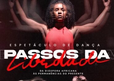 Espetáculo “Passos da Liberdade” leva memória, resistência e ancestralidade ao palco em São Pedro da Aldeia