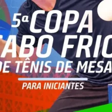 Ginásio Poliesportivo Alfredo Barreto recebe 5ª Copa Cabo Frio de Tênis de Mesa neste domingo (01º)